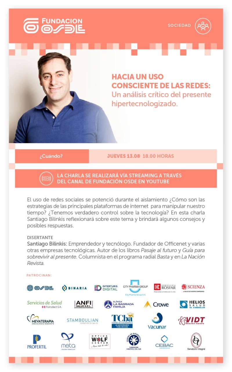 “Hacia un uso consciente de las redes”: la charla de Santiago Bilinkis que ofrece Fundación Osde