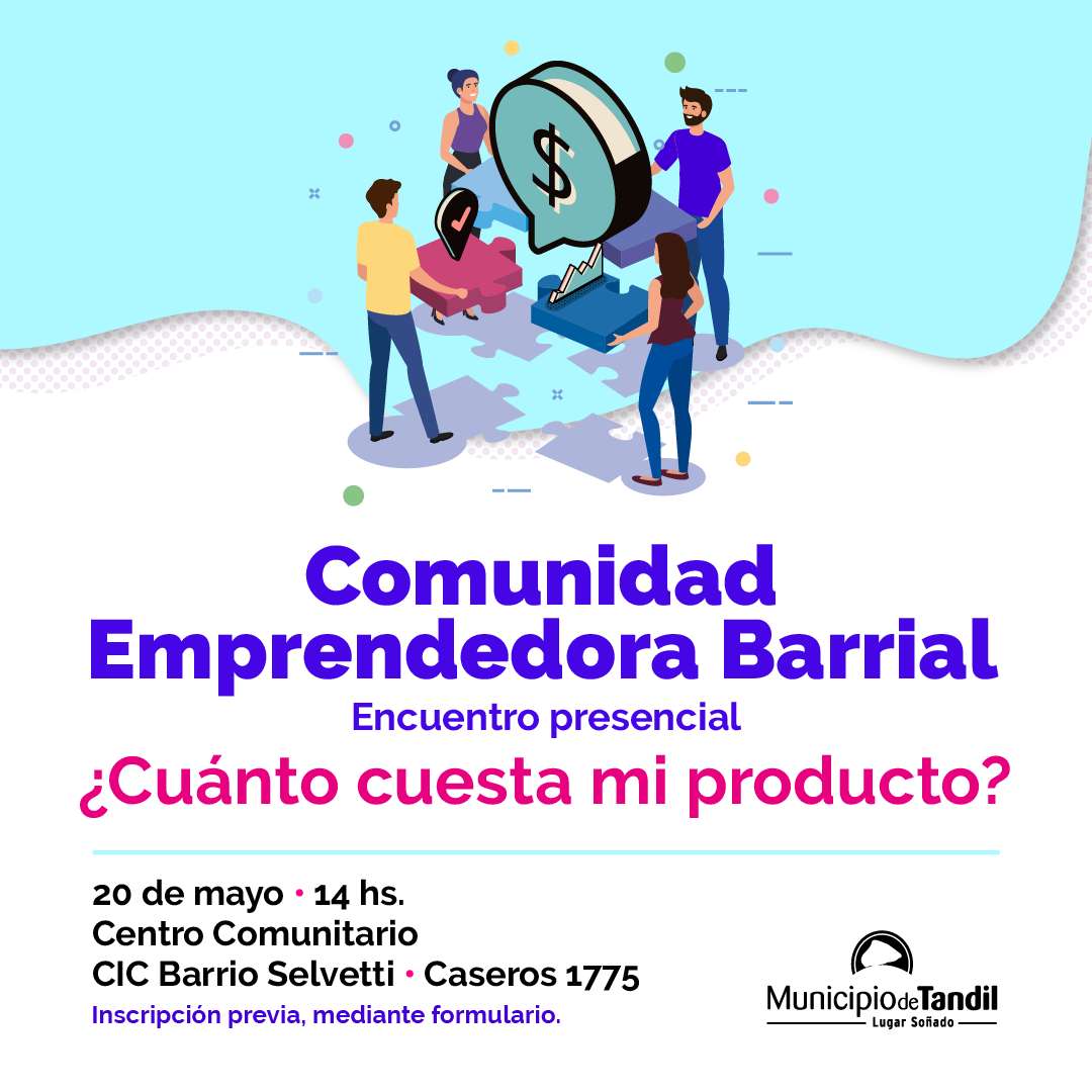 El viernes se realizará un nuevo encuentro del programa "Comunidad emprendedora barrial"