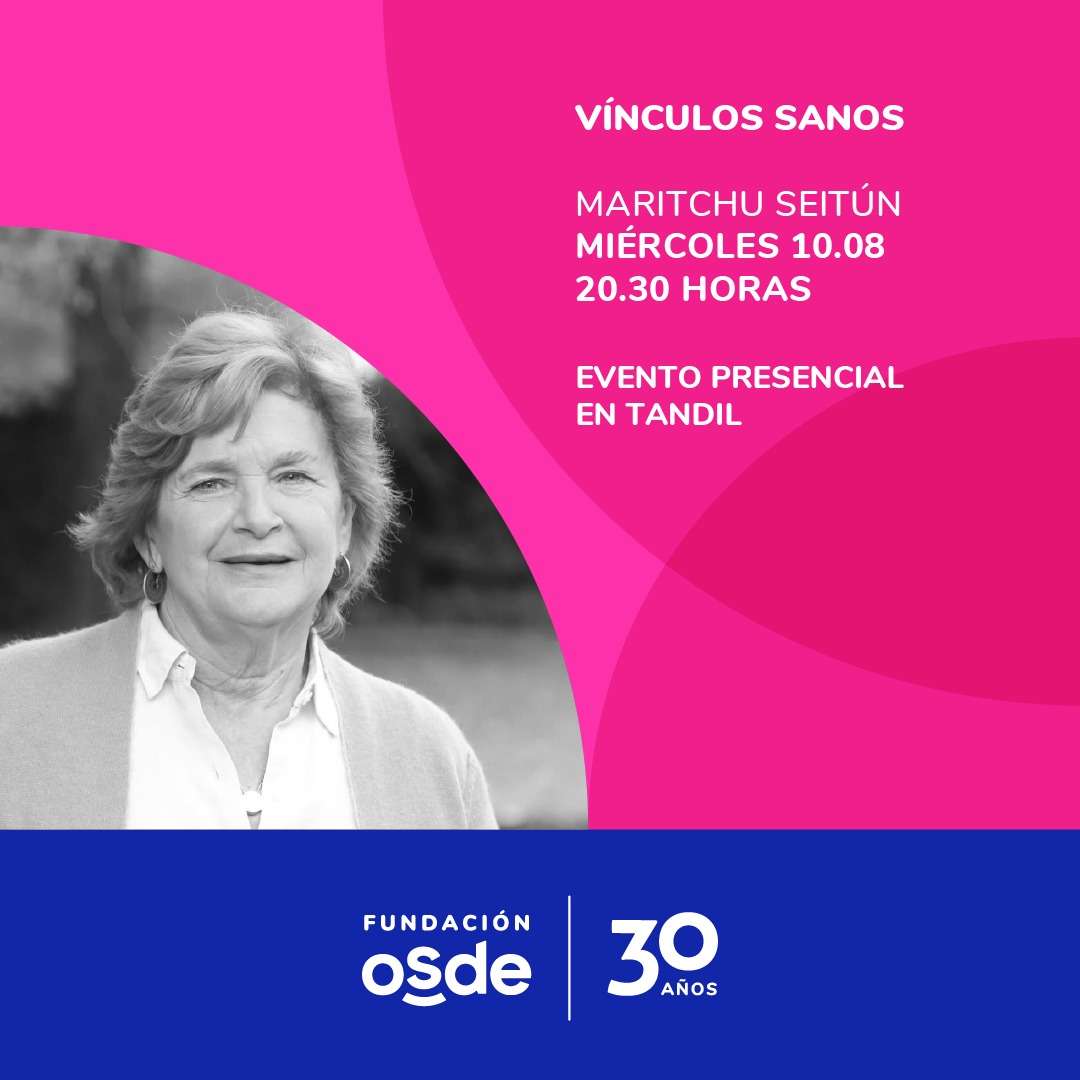 Fundación OSDE presenta a Maritchu Seitún