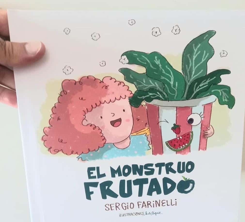 El Monstruo Frutado, un libro sobre la soledad y alimentación infantil