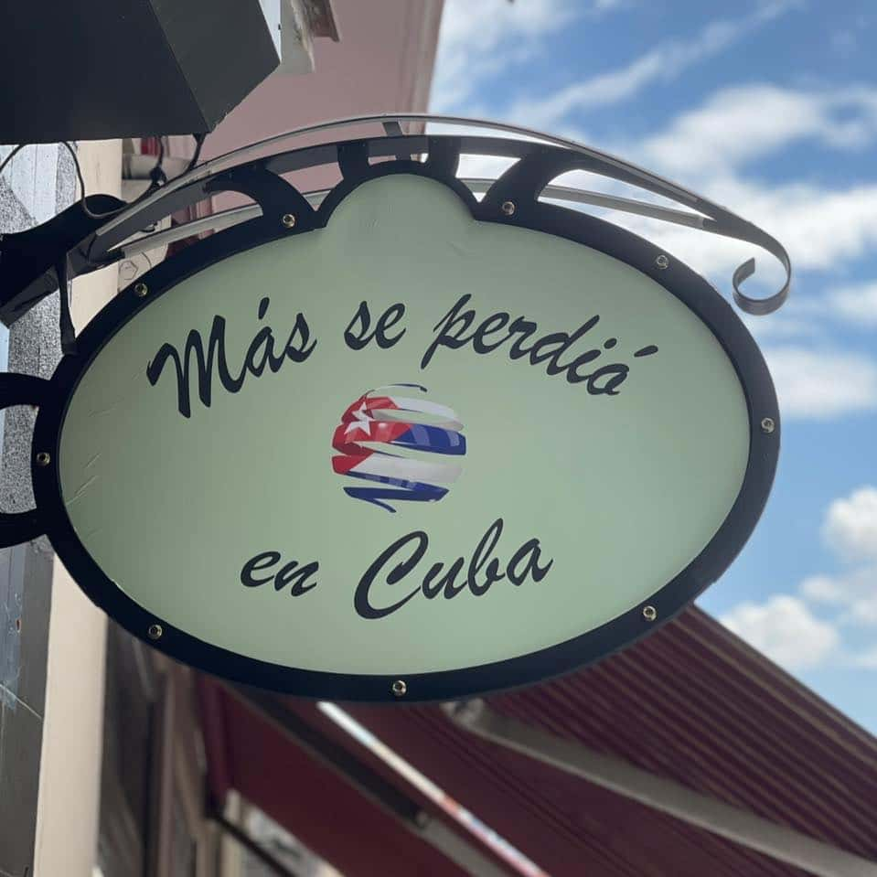 “Más se perdió en Cuba. . . (y vinieron silbando)”