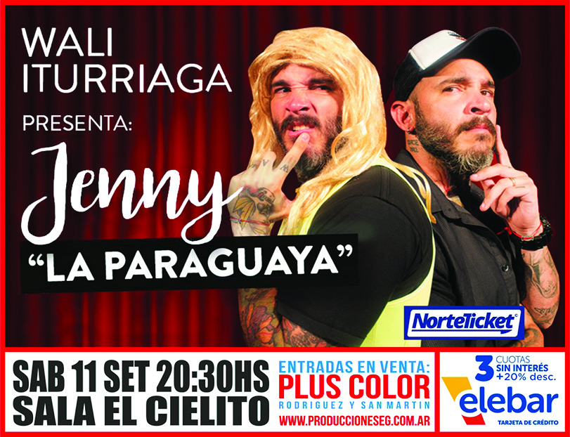 Llega a Tandil Jenny "La Paraguaya"